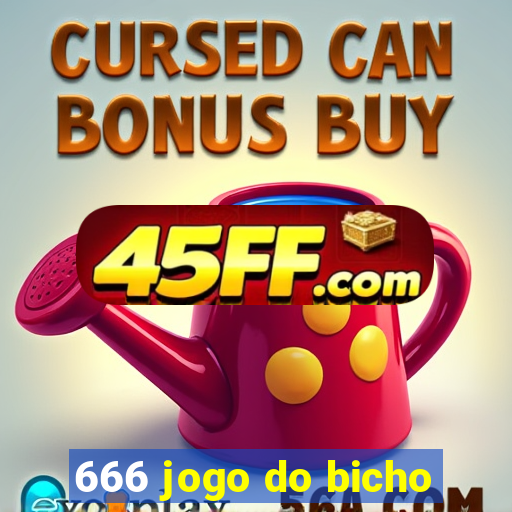 666 jogo do bicho